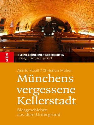 cover image of Münchens vergessene Kellerstadt